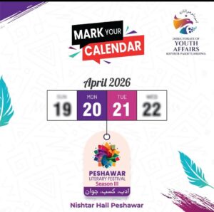 Adab, Kasb, Jawan: Peshawar Literary Festival 2026 Kicks Off April 21